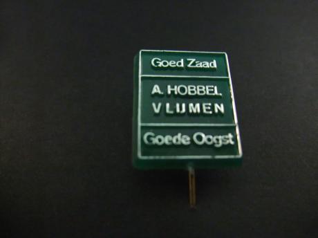 A. Hobbel voor goede oogst, zaden Vlijmen (Noord-Brabant)